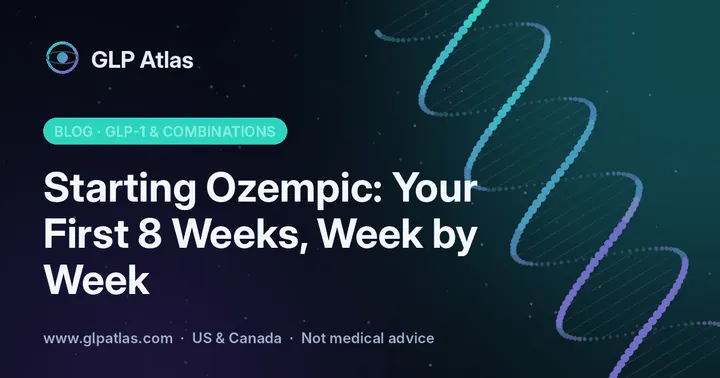 Starting Ozempic: Your First 8 Weeks, Week by Week