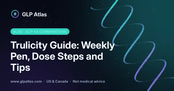 Trulicity Guide: Weekly Pen, Dose Steps and Tips
